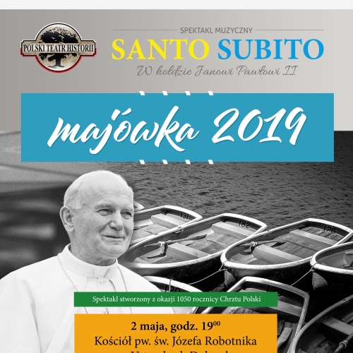 Papieski weekend majowy w Ustrzykach Dolnych